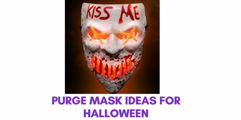 Purge Mask Ideas For Halloween